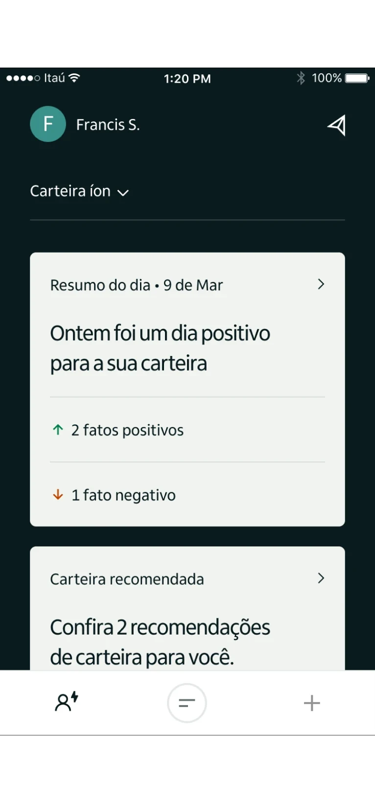 The íon home with a daily summary card: yesterday was a positive day for your portfolio, with two positive facts and one negative, and a recommended portfolio card.